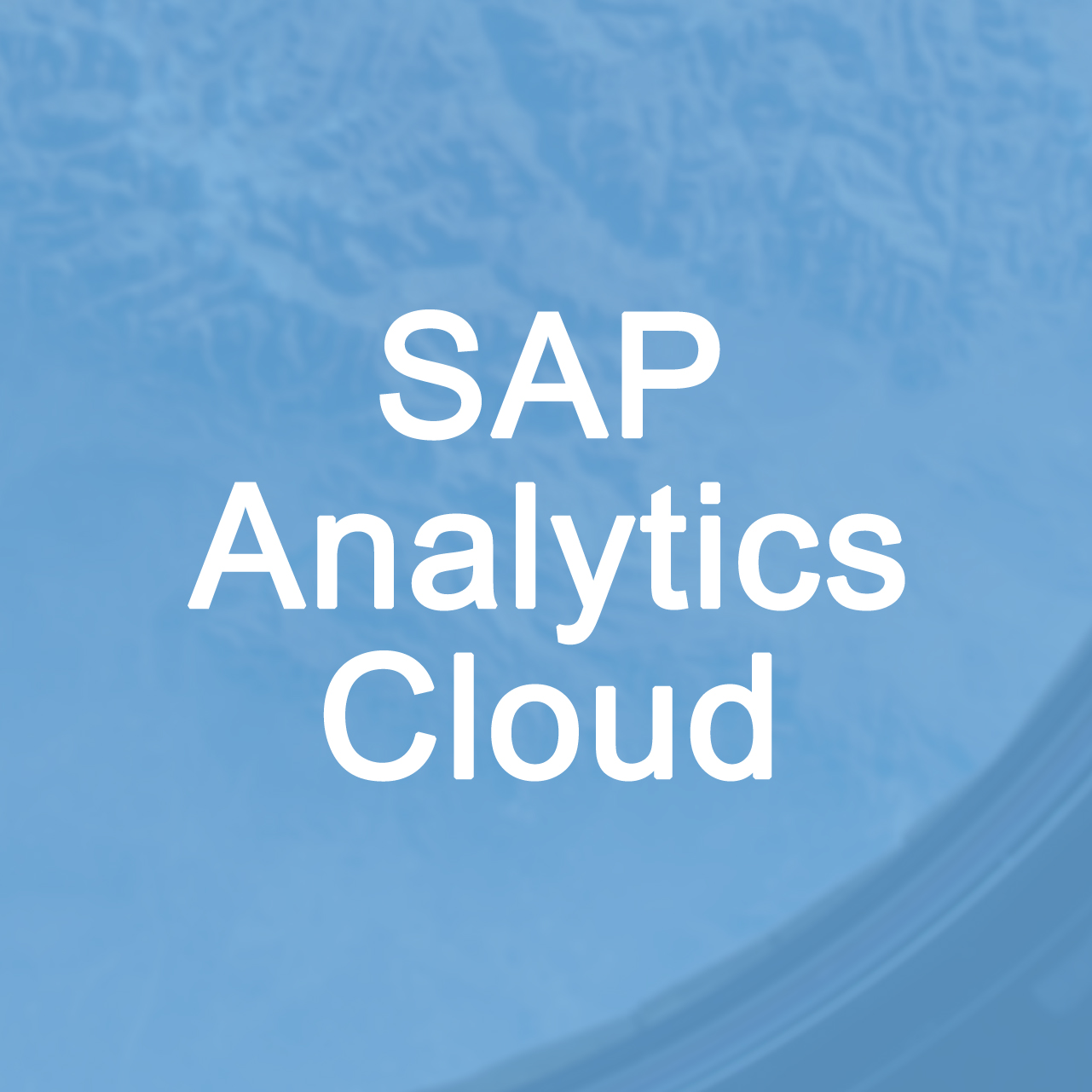 SAP Analytics Cloud Overview