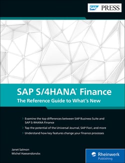 SAP S/4HANA Finance: The Reference Guide to What's New