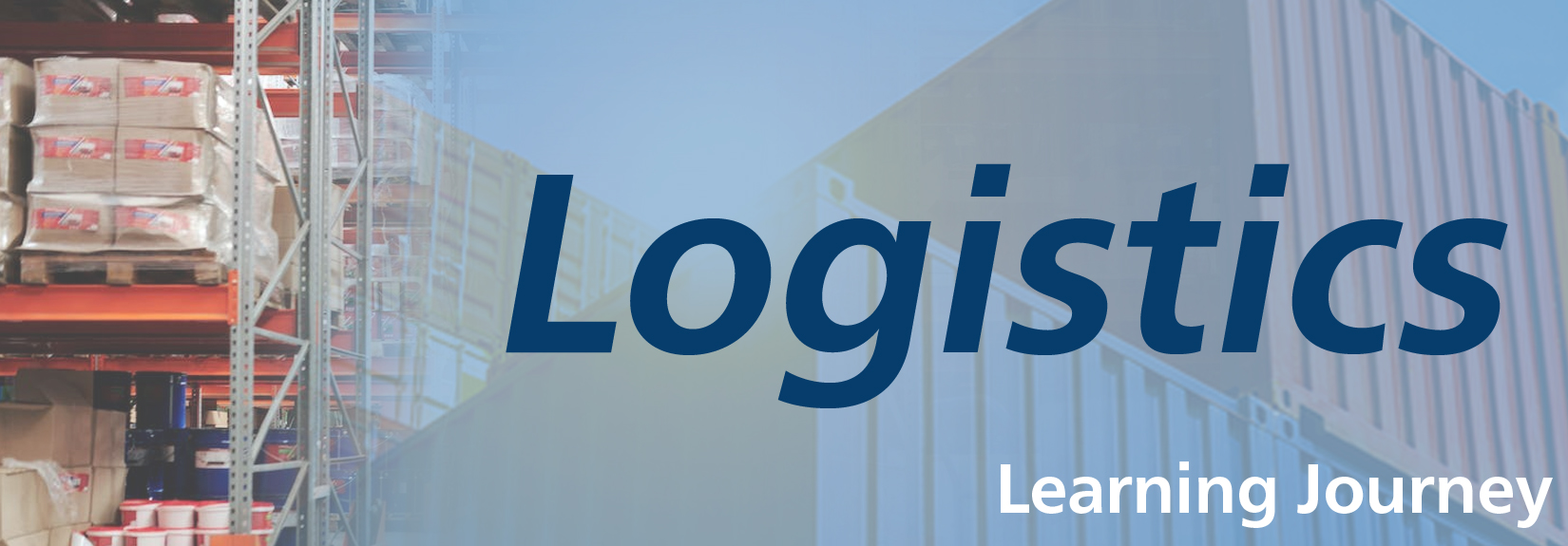 Logistics Learning Journey