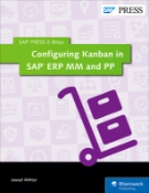 Configuring Kanban in SAP ERP MM and PP